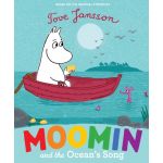 Moomin and the Ocean's Song | Tove Jansson