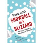 Snowball in a Blizzard | Steven C. Hatch