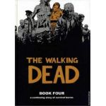 The Walking Dead Book 4 | Robert Kirkman