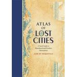 Atlas of Lost Cities | Aude de Tocqueville