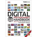 Digital Photographer's Handbook | Tom Ang