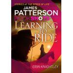 Learning to Ride | James Patterson