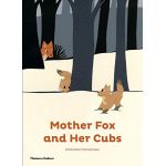 Mother Fox and Her Cubs | Amandine Momenceau