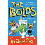 The Bolds to the Rescue | Julian Clary
