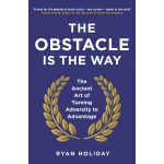 The Obstacle is the Way | Ryan Holiday