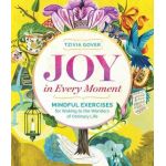 Joy in Every Moment | Tzivia Gover