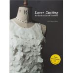 Laser Cutting for Fashion and Textiles | Laura Berens Baker