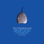 The Cinnamon Club Seafood Cookbook | (Author)