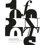 1000 Fonts - From Albertus to Zupra Sans | Bob Gordon