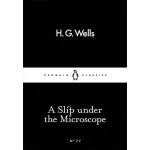 A Slip Under the Microscope | H.G. Wells