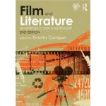 Film and Literature: An Introduction and Reader | Timothy Corrigan