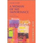 A Woman Of No Importance | Oscar Wilde