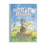 Battle Bunny | Jon Scieszka, Mac Barnett, Matthew Myers