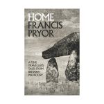 Home | Francis Pryor
