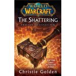 The Shattering | Christie Golden