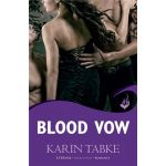 Blood Vow | Karin Tabke