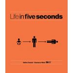 Life in Five Seconds | Civaschi Matteo, Milesi Gianmarco