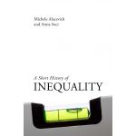 A Short History of Inequality | Michele Alacevich, Anna Soci