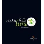 Oh! la belle lune | Eric Battut