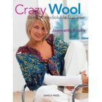 Crazy Wool - Using Water-soluble Stabiliser | Jeannette Knake