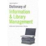 Dictionary Of Information And Library Management |