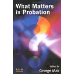 What Matters In Probation |
