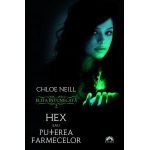 Hex sau Puterea farmecelor | Chloe Neill