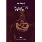 Pamantul invizibil | Hubert Mingarelli