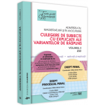 Admiterea in magistratura si in avocatura. Culegere de subiecte cu explicatii ale variantelor de raspuns. Volumul II | Mihai Adrian Hotca