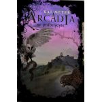 Arcadia se prabuseste | Kai Meyer
