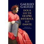 Doua lectii despre Infernul lui Dante | Galileo Galilei