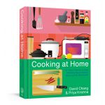 Cooking at Home | David Chang, Priya Krishna
