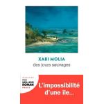 Des jours sauvages | Xabi Molia