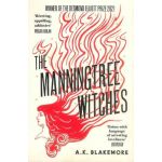 The Manningtree Witches | A. K. Blakemore