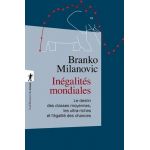 Inegalites Mondiales | Branko Milanovic