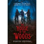 The House in the Woods | Yvette Fielding