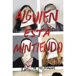 Alguien Esta Mintiendo | Karen M. McManus