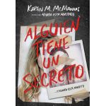 Alguien Tiene Un Secreto | Karen M. McManus