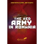 Red Army in Romania | Constantin Hlihor, Ioan Scurtu