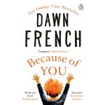 Because of You | Dawn French