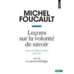 Lecons sur la volonte de savoir | Michel Foucault