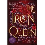 The Iron Queen | Julie Kagawa