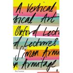 A Vertical Art | Simon Armitage