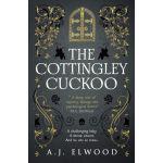 The Cottingley Cuckoo | A.J. Elwood