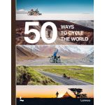 50 Ways to Cycle the World | Belen Castello, Tristan Bogaard