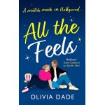 All the Feels | Olivia Dade