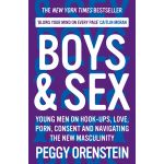 Boys & Sex | Peggy Orenstein