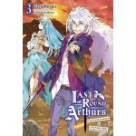 Last Round Arthurs (Light Novel) - Volume 3 | Taro Hitsuji