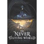 Never Tilting World | Rin Chupeco