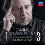 Brahms: Symphonies Nos. 1 & 3 | Johannes Brahms, Riccardo Chailly, Gewandhausorchester Leipzig